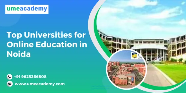 Top Universities For Online Education In Noida